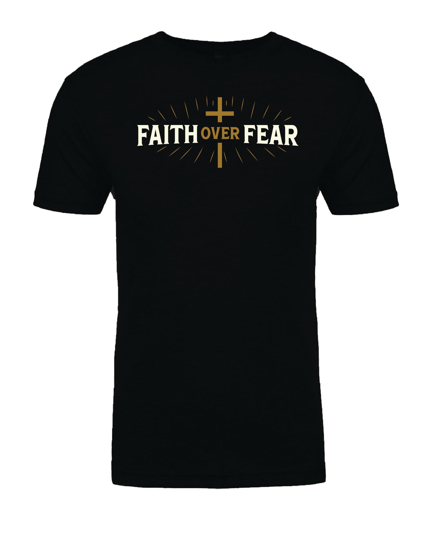 FAITH OVER FEAR!!!