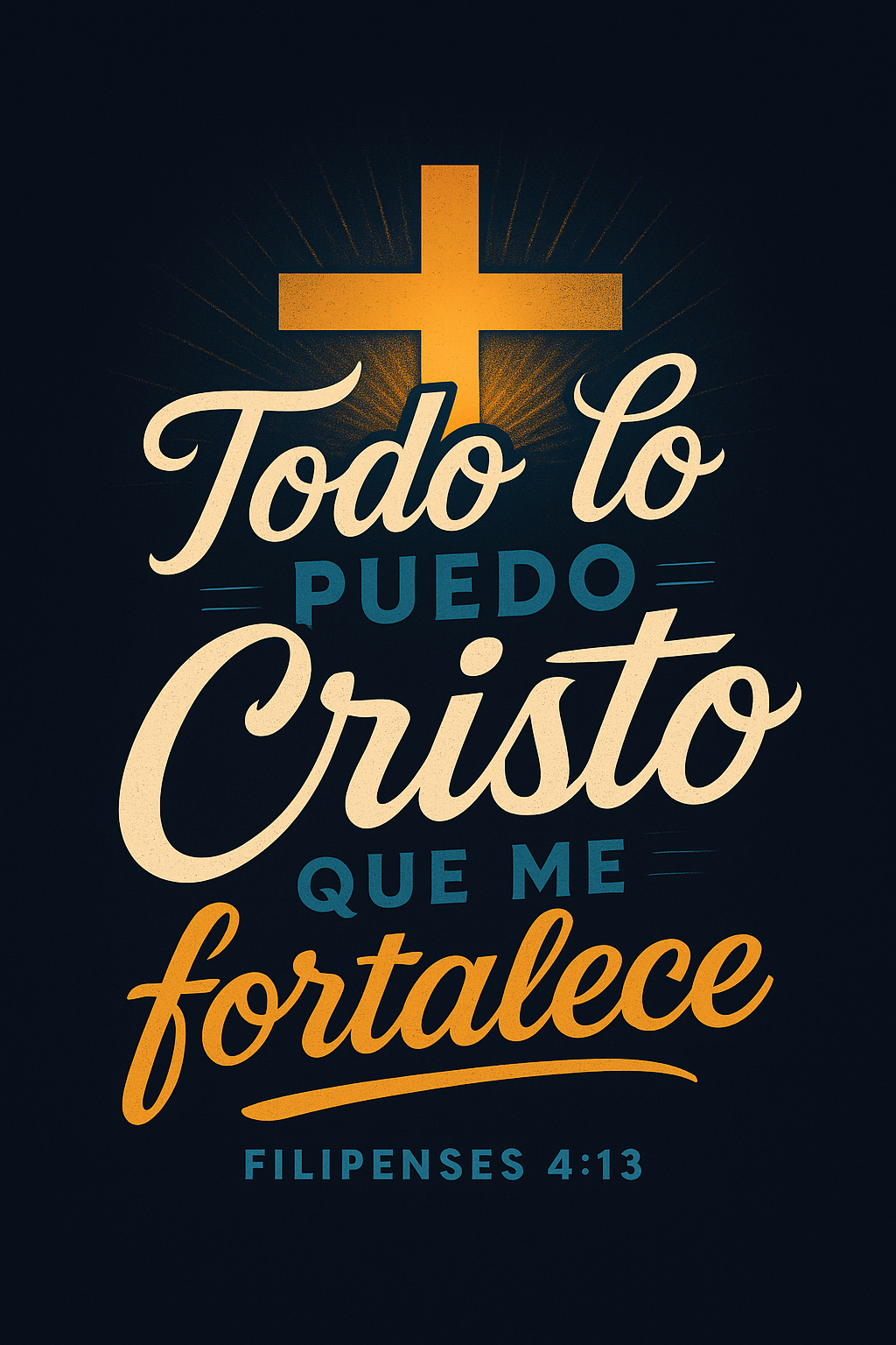 “Todo lo puedo en Cristo que me fortalece.” ✝️